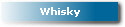 Whisky